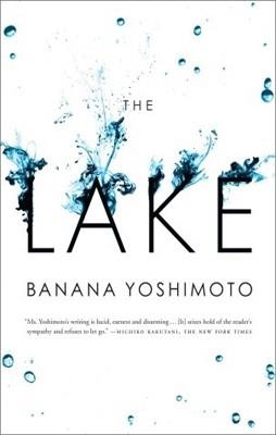 LAKE, THE | 9781935554691 | BANANA YOSHIMOTO