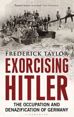 EXORCISING HITLER | 9781408822128 | FREDERICK TAYLOR