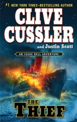 THIEF, THE | 9780399158629 | CLIVE CUSSLER AND JUSTIN SCOTT