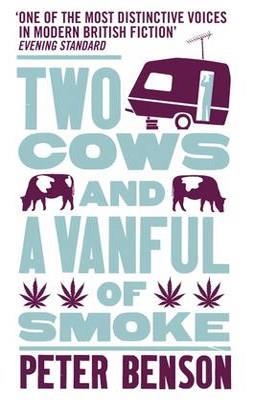 TWO COWS AND A VANFUL OF SMOKE | 9781846881770 | PETER BENSON