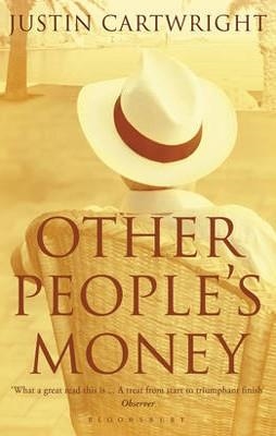 OTHER PEOPLE'S MONEY | 9781408821695 | JUSTIN CARTWRIGHT