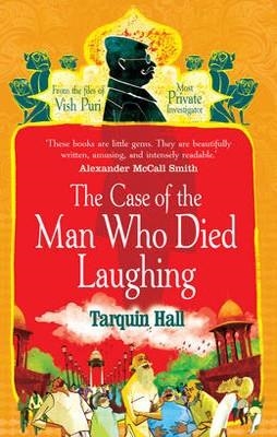 CASE OF THE MAN WHO DIED LAUGHING | 9780099525240 | TARQUIN HALL