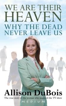 WE ARE THEIR HEAVEN | 9781416526797 | ALLISON DUBOIS