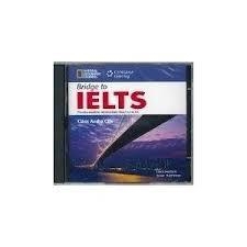 IELTS BRIDGE TO IELTS CLASS AUDIO CDS | 9781133318224 | LUISE HARRISON SUSAN HUTCHINSON