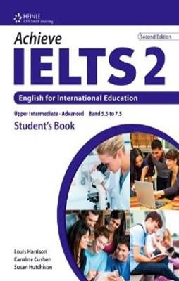 IELTS ACHIEVE 2E 2 SB | 9781133313878 | LOUIS HARRISON CAROLINE CUSHEN