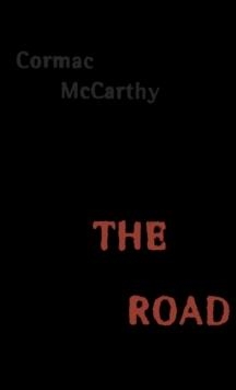 ROAD, THE (HARDBACK) | 9780307265432 | CORMAC MCCARTHY