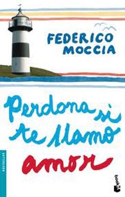 PERDONA SI TE LLAMO AMOR | 9788408087670 | Moccia, Federico
