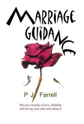 MARRIAGE GUIDANCE | 9780955899911 | P J FARRELL