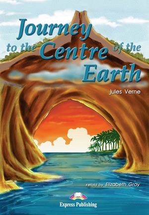 JOURNEY TO THE CENTER OF THE EARTH | 9781842163900 | ELIZABETH GRAY