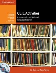 CLIL ACTIVITIES WITH CD-ROM | 9780521149846 | LIZA DALE & ROSIE TANNER