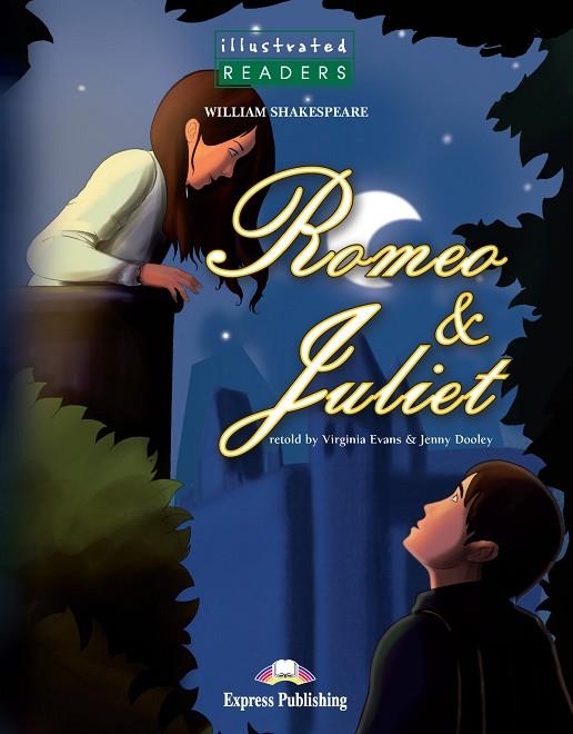 ROMEO AND JULIET ILLUSTRATED READER | 9781844669356