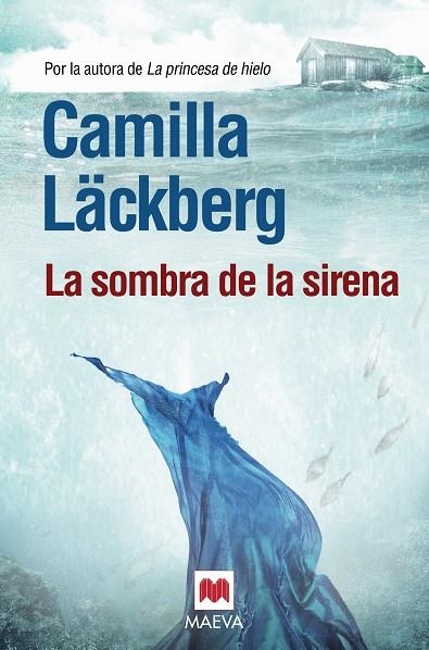 LA SOMBRA DE LA SIRENA | 9788415532002 | Läckberg, Camilla