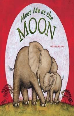 MEET ME AT THE MOON | 9780670012135 | GIANNA MARINO
