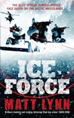 ICE FORCE | 9780755371747 | MATT LYNN