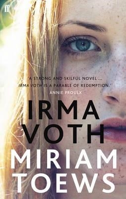 IRMA VOTH | 9780571273560 | MIRIAM TOEWS