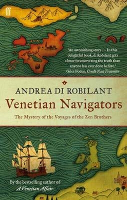 VENETIAN NAVIGATORS | 9780571243785 | ANDREA DI ROBILANT