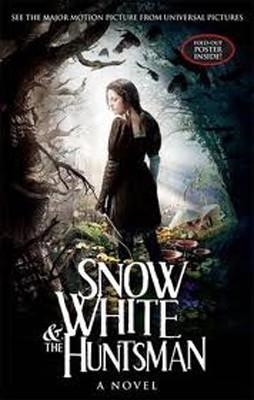 SNOW WHITE AND THE HUNTSMAN (FILM) | 9781907411700 | LILY BLAKE