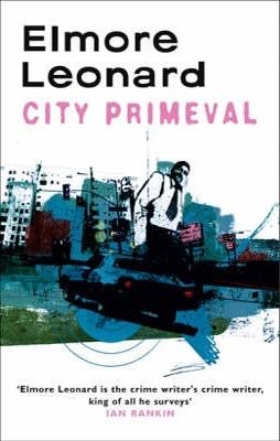 CITY PRIMEVAL | 9780753819678 | ELMORE LEONARD