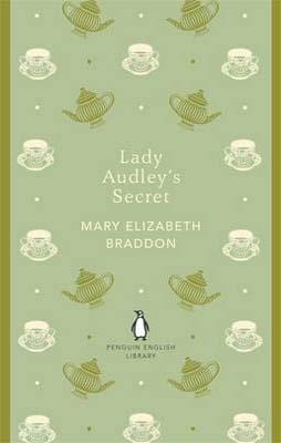 LADY AUDLEY'S SECRET | 9780141198842 | MARY ELIZABETH BRADDON