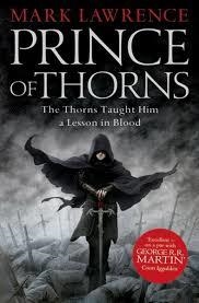 PRINCE OF THORNS | 9780007423637 | MARK LAWRENCE