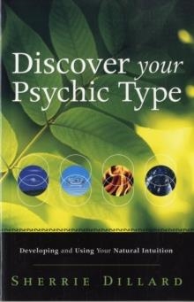 DISCOVER YOUR PSYCHIC TYPE | 9780738712789 | SHERRIE DILLANT