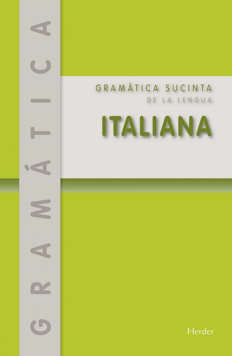 GRAMATICA SUCINTA DE LA LENGUA ITALIANA | 9788425428715 | PAVIA, LIUGGI