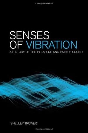 SENSES OF VIBRATION | 9781441148636 | SHELLEY TROWER