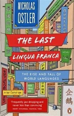 THE LAST LINGUA FRANCA | 9781846142161 | NICHOLAS OSTLER