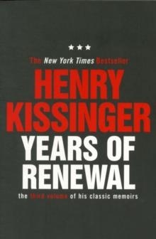 YEARS OF RENEWAL | 9780857207197 | HENRY KISSINGER