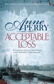 ACCEPTABLE LOSS | 9780755376858 | ANNE PERRY