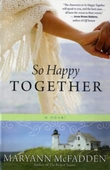 SO HAPPY TOGETHER | 9781401310202 | MARYANN MCFADDEN