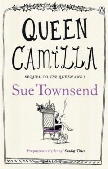 QUEEN CAMILLA | 9780241958391 | SUE TOWNSEND