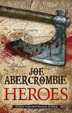 THE HEROES | 9780575083851 | JOE ABERCROMBIE