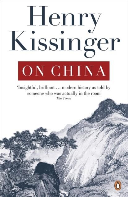 ON CHINA | 9780141049427 | HENRY KISSINGER