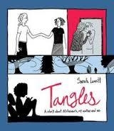 TANGLES: A STORY ABOUT ALZHEIMER'S, | 9781616086398 | SARAH LEAVITT