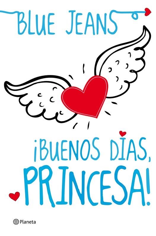 ­BUENOS DIAS, PRINCESA! | 9788408004097 | Blue Jeans