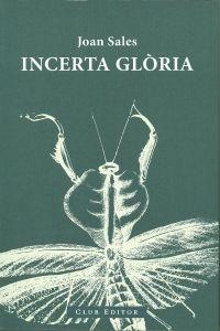 INCERTA GLORIA | 9788473291682 | Sales, Joan