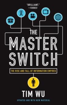 MASTER SWITCH, THE | 9780307594655 | TIM WU