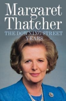 DOWNING STREET YEARS | 9780007456635 | MARGARET THATCHER
