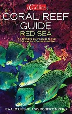 CORAL REEF GUIDE RED SEA | 9780007159864 | EWALD LIESKE