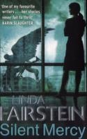 SILENT MERCY | 9780751543858 | LINDA FAIRSTEIN