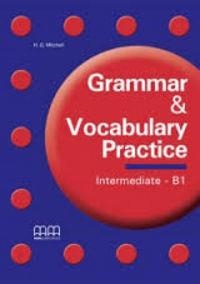 GRAMMAR AND VOCABULARY PRACTICE INTERMEDIATE | 9789604785926 | H.Q. MITCHELL