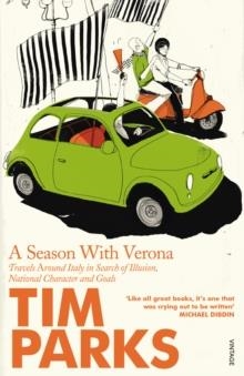 SEASON WITH VERONA | 9780099422679 | TIM PARKS