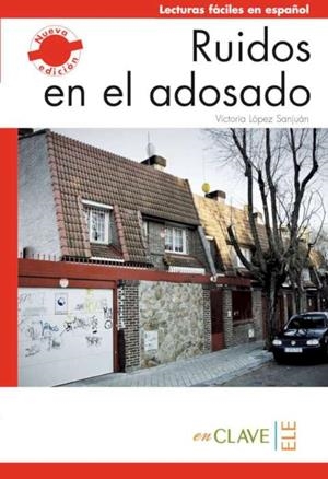 RUIDOS EN EL ADOSADO | 9788415299165 | LóPEZ SANJUáN, VICTORIA