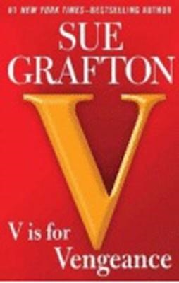 V IS FOR VENGEANCE | 9780399157950 | SUE GRAFTON