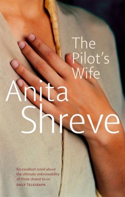 PILOTïS WIFE, THE | 9780349110851 | ANITA SHREVE