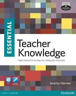 ESSENTIAL TEACHER KNOWLEDGE+DVD | 9781408268049 | JEREMY HARMER