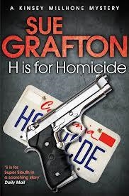H IS FOR HOMICIDE *FIRM SALE | 9781447212287 | SUE GRAFTON