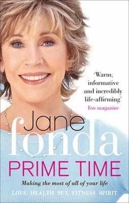 PRIME TIME | 9780091940072 | JANE FONDA