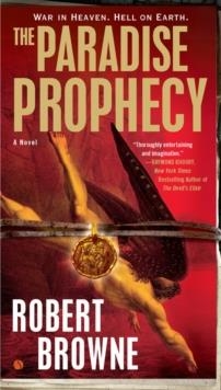 THE PARADISE PROPHECY | 9780451236784 | ROBERT BROWNE